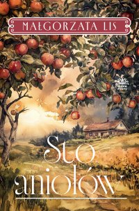 Sto aniołów - Małgorzata Lis - ebook