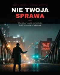 NIE TWOJA SPRAWA - Hubert Luis Ka - ebook