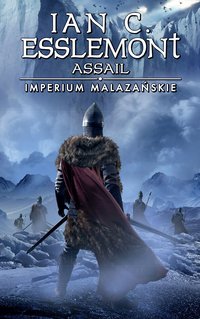 Assail. Imperium Malazańskie. Tom 6 - Ian C. Esslemont - ebook