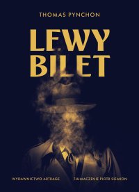 Lewy bilet - Thomas Pynchon - ebook