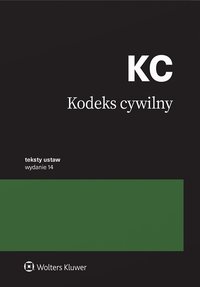 Kodeks cywilny. Przepisy - Opracowanie zbiorowe - ebook
