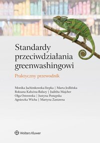 Standardy przeciwdziałania greenwashingowi. Praktyczny przewodnik - Monika Jachimkowska-Trepka - ebook