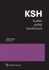 Kodeks spółek handlowych - Opracowanie zbiorowe - ebook