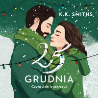 25 grudnia - K.K. Smiths - audiobook