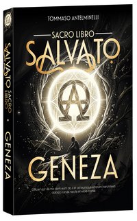 Salvato Sacro Libro Geneza - Tommaso Antelminelli - ebook
