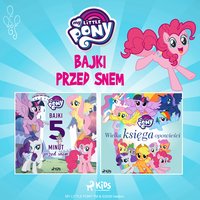 My Little Pony. Bajki przed snem - Hasbro France SAS - audiobook
