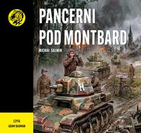 Pancerni pod Montbard - Michał Salwin - audiobook