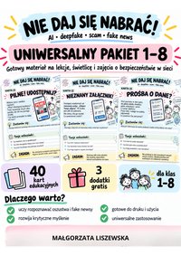 „NIE DAJ SIĘ NABRAĆ!” – uniwersalny pakiet dla klas 1–8 - Małgorzata Liszewska - ebook