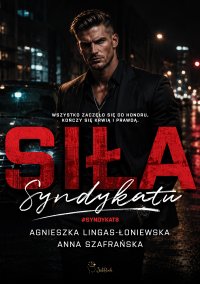 Siła Syndykatu - Agnieszka Lingas-Łoniewska - ebook