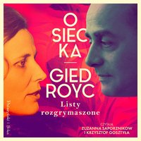 Listy rozgrymaszone - Agnieszka Osiecka - audiobook