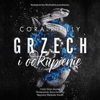 Grzech i odkupienie - Cora Reilly - audiobook