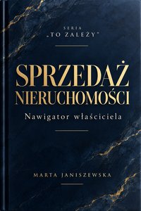 Sprzedaż nieruchomości - Marta Janiszewska - ebook