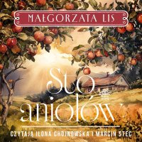 Sto aniołów - Małgorzata Lis - audiobook