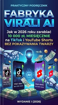 10 000 zł miesięcznie TikTok i YouTube Shorts  – Ebook krok po kroku - Klaudiusz Kostrubiec - ebook