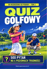 Quiz golfowy 500 pytań na 4 poziomach trudności - Judy Leon - ebook