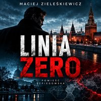LINIA ZERO - Maciej Zieleśkiewicz - ebook