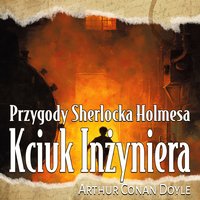 Kciuk Inżyniera - Arthur Conan Doyle - audiobook