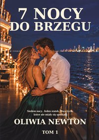 7 nocy do brzegu - Oliwia Newton - ebook