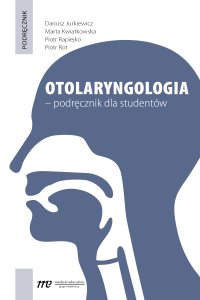 Otolaryngologia – podręcznik dla studentów - Piotr Rapiejko - ebook
