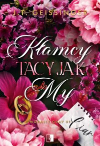 Kłamcy tacy jak my - J. T. Geissinger - ebook