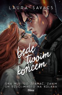 Będę twoim końcem - Laura Savaes - ebook