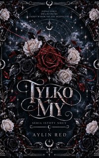 Tylko My - Aylin Red - ebook