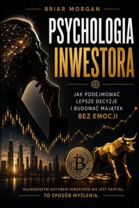 Psychologia Inwestora - Briar Morgan - ebook