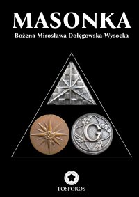 Masonka - Bożena Mirosława Dołęgowska-Wysocka - ebook