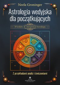 Astrologia wedyjska dla początkujących - Neela Groninger - ebook