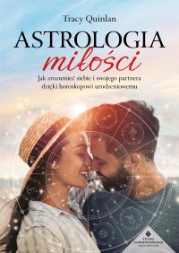 Astrologia miłości - Tracy Quinlan - ebook