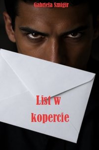 List w kopercie - Gabriela Sznigir - ebook