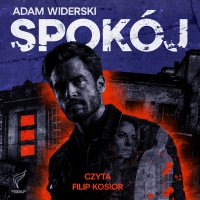Spokój - Adam Widerski - audiobook