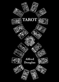 Tarot. Początki, znaczenie i zastosowanie kart - Alfred Douglas - ebook