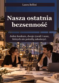 Nasza ostatnia bezsenność - Laura Bellini - ebook