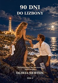 90 dni do Lizbony - Oliwia Newton - ebook