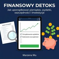 Finansowy Detoks - Marzena Wu - ebook