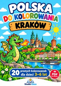 Polska do kolorowania. Kraków – 20 kolorowanek dla dzieci - Pola Krajewska - ebook