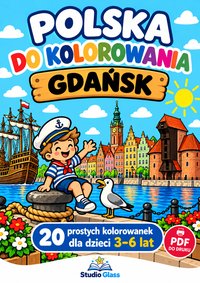 Polska do kolorowania. Gdańsk – 20 kolorowanek dla dzieci - Pola Krajewska - ebook