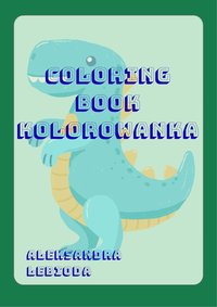 Kolorowanka - Aleksandra Lebioda - ebook