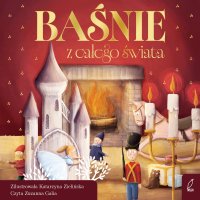 Baśnie z całego świata - Opracowanie zbiorowe - audiobook