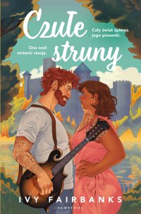 CZUŁE STRUNY - Ivy Fairbanks - ebook