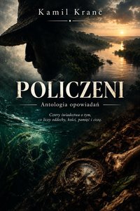 Policzeni - Kamil Kranc - ebook