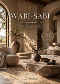"WABI- SABI" Piękno niedoskonałości - Daria Kulas - ebook