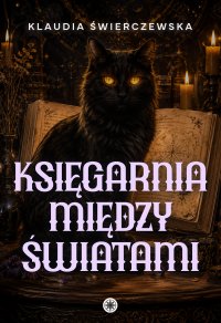 Księgarnia między światami - Klaudia Świerczewska - ebook