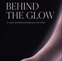 Behind The Glow - O czym branża kosmetyczna nie mówi - Rafał Kolasa - ebook