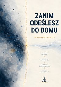 Zanim odeślesz do domu - Michał Dzięgielewski - ebook