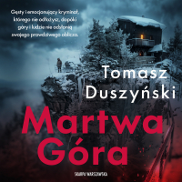 Martwa Góra - Tomasz Duszyński - audiobook