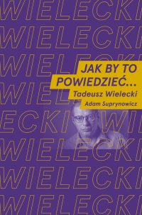 Jak by to powiedzieć - Adam Suprynowicz - ebook