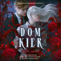 Dom Kier - Skyla Arndt - audiobook