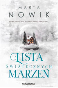 Lista świątecznych marzeń - Marta Nowik - ebook